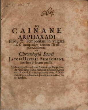 De Cainane, Arphaxadi filio ... diss.