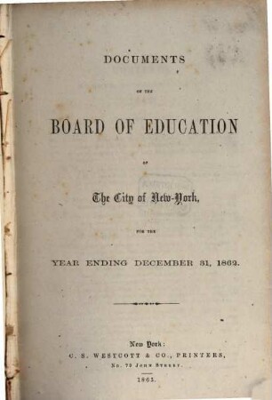 Documents of the Board of Education of the City of New York : for the year ending december 31, ..., 1862