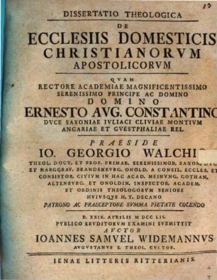 Dissertatio Theologica De Ecclesiis Domesticis Christianorum Apostolicorum