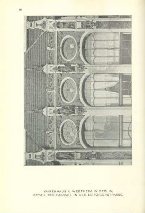 Warenhaus. A. Wertheim in Berlin. Detail der Fassade in der Leipzigerstrasse