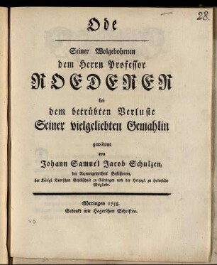 Ode Seiner Wolgebohrnen dem Herrn Professor Roederer bei dem betrübten Verluste Seiner vielgeliebten Gemahlin gewidmet
