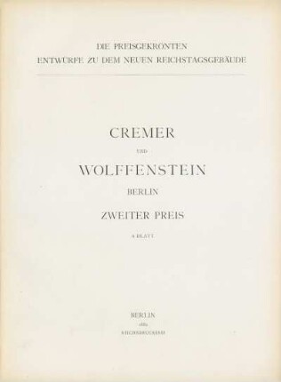 Cremer und Wolffenstein. Berlin. Zweiter Preis. 6 Blatt