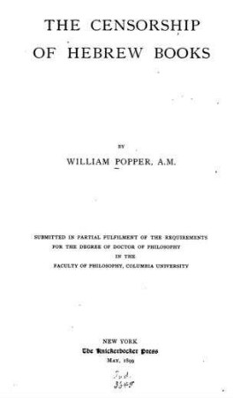 The censorship of Hebrew books / by William Popper