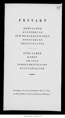 Festakt Zehn Jahre Kulturbund zur demokratischen Erneuerung Deutschlands
