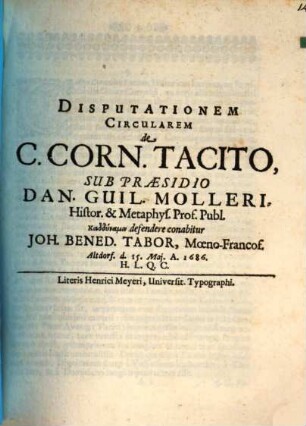 Disputationem circularem de C. Corn. Tacito