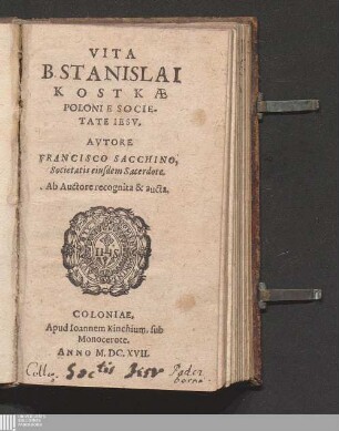 Vita B. Stanislai Kostkæ Poloni E Societate Iesv