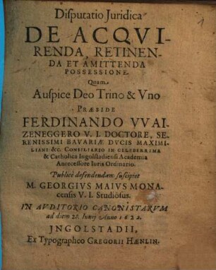 Disputatio Juridica De Acqvirenda, Retinenda Et Amittenda Possessione