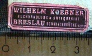 Wilhelm Koebner (Breslau) / Etikett: Buchbinder/Buchbinderin
