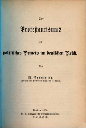 Der Protestantismus als politisches Princip im Deutschen Reich