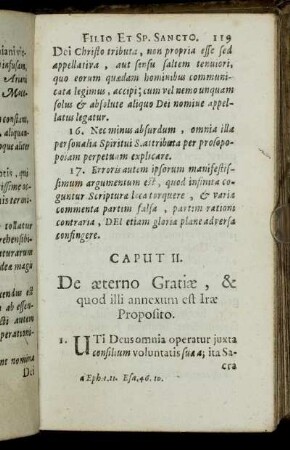 Caput II. De æterno Gratiæ, & qoud illi annexum est Iræ Proposito.