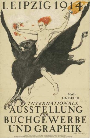 Leipzig 1914. Internationale Ausstellung für Buchgewerbe und Graphik