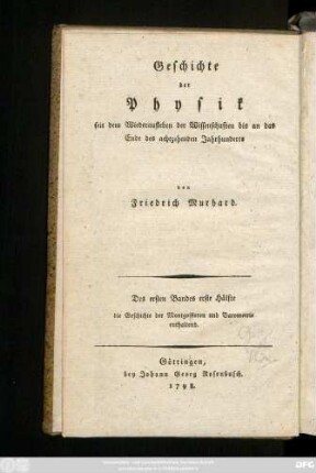 Des ersten Bandes erste Hälfte: Die wichtisten Lehren der Physik : Mit zwey Kupfertafeln