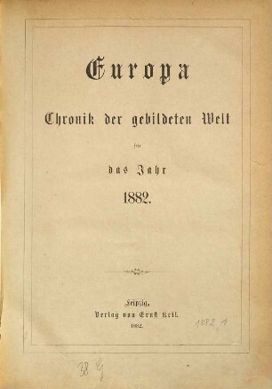 Europa : Chronik der gebildeten Welt. 1882,[1]