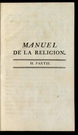Manuel De La Religion. II. Partie.