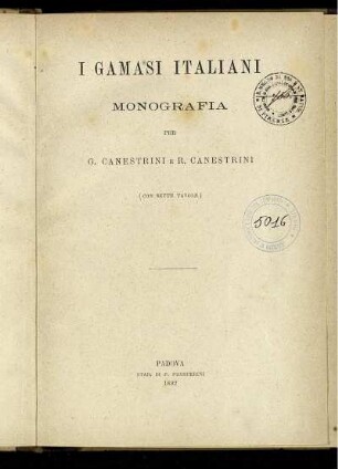I Gamasi Italiani : Monografia : (Con Sette Tavole)