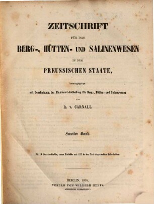 Zeitschrift für das Berg-, Hütten- und Salinenwesen im Deutschen Reich, 2. 1855
