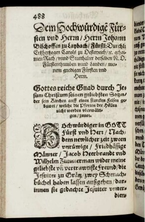 Dem Hochwürdigen Fürsten und Herrn/ Herrn Johann Bischoffen zu Lanbach [...]