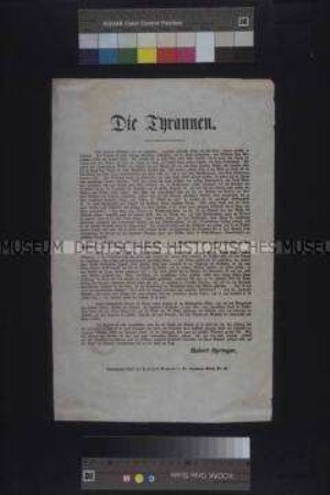 Maueranschlag: Die Tyrannen. Flugschrift von Robert Springer; undatiert