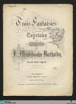 Trois Fantaisies ou Caprices pour piano : Oeuvre 16