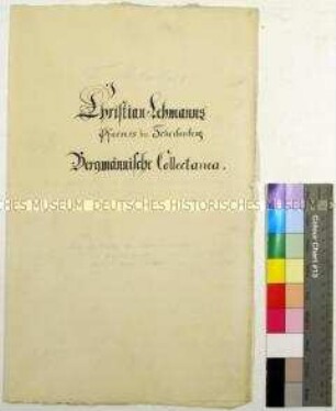 Bergchronik Historia Metallica des erzgebirgischen Pfarrers Christian Lehmann (Abschrift)
