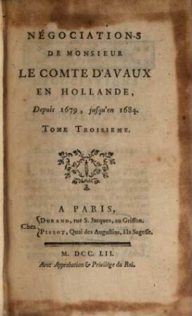 Négociations De Monsieur Le Comte D'Avaux En Hollande. 3, Depuis 1679, jusqu'en 1684