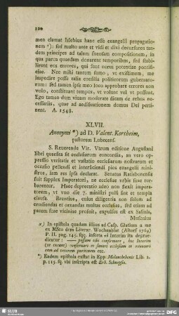 XLVII. Anonymi ad D. Valent. Kortheim, pastorem Lubecens.