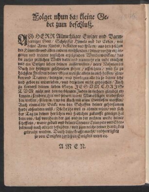 Folget nhun das kleine Gebet zum beschlusz.