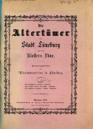 Die Alterthümer der Stadt Lüneburg und des Klosters Lüne, 5. 1862