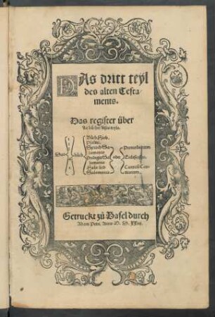 Das dritt teyl || des alten Testa-||ments.|| ... || [Übers.(Martini Luther.||)]