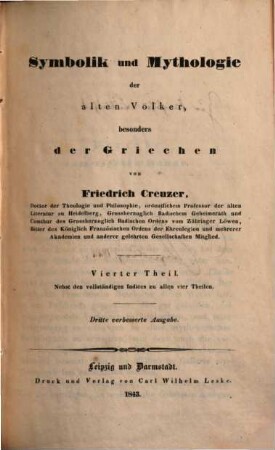Symbolik und Mythologie der alten Völker : besonders der Griechen, 4 : Nebst den vollständigen Indices zu allen vier Theilen