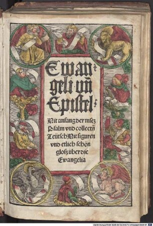 Evangelien und Episteln : teutsch mit etlich Gloß
