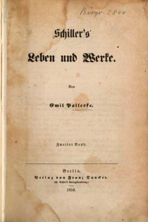Schiller's Leben und Werke, 2