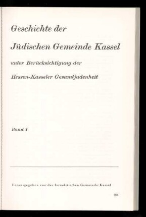20. Kasseler Synagogengeschichte - Synagogen und Friedhöfe, Kunst und Handwerk der Juden in Kassel (aus: Geschichte der Jüdischen Gemeinde Kassel unter Berücksichtigung der Hessen-Kasseler Gesamtjudenheit, I, 1931)