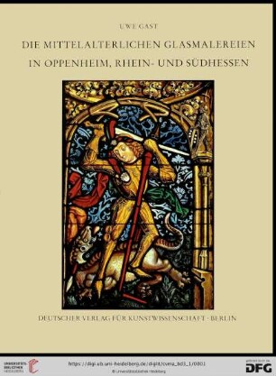 Band 3,1: Corpus vitrearum medii aevi - Deutschland: Die mittelalterlichen Glasmalereien in Oppenheim, Rhein- und Südhessen