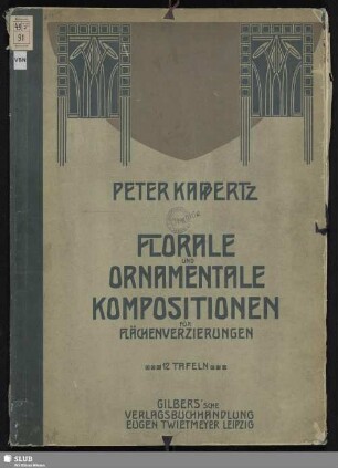 Florale und ornamentale Kompositionen für Flächenverzierung : 12 Tafeln in Lichtdruck