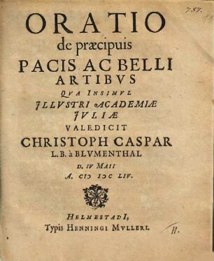 Oratio de praecipuis Pacis Ac Belli Artibus
