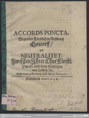 Accords-Puncta wegen der fürstlichen Residentz Gottorf, und Neutralitet