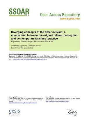 Diverging concepts of the other in Islam: a comparison between the original Islamic perception and contemporary Muslims' practice
