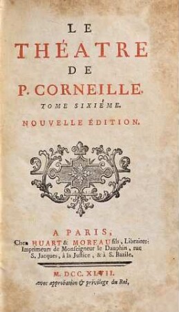 Le Théatre De P. Corneille, 6
