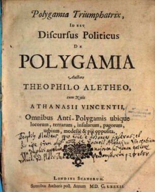 Polygamia triumphatrix : id est Discursus politicus de polygamia