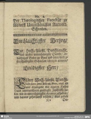 No. 2. Der Theologischen Facultät zu Altdorff Unterthänigstes Antwort-Schreiben