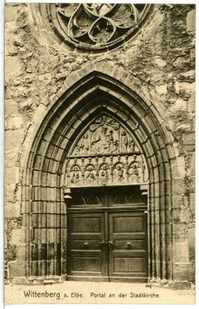Wittenberg. Portal an der Stadtkirche
