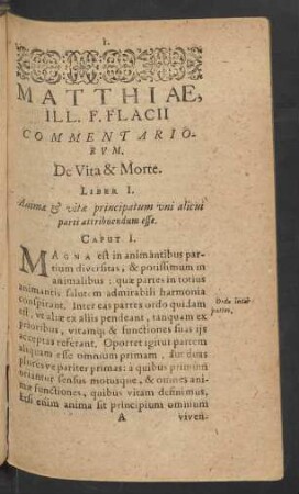 Animae et vitae principatum uni alicui parti attribuendum esse. Caput I.