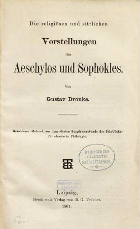 Die religiösen und sittlichen Vorstellungen des Aeschylos und Sophokles
