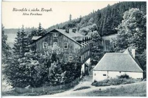 Bärenfels. Altes Forsthaus