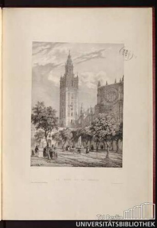 Pl. 1. Séville. La tour de la Giralda.