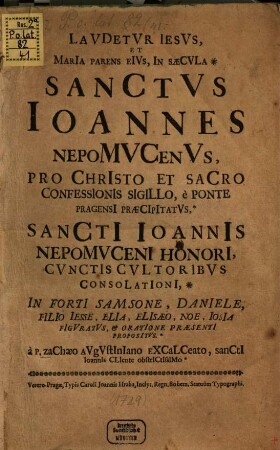Sanctus Joannes Nepomucenus, pro Christo et sacro confessionis sigillo, e ponte Pragensi, praecipitatus