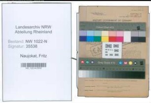 Entnazifizierung Fritz Naujokat , geb. 11.04.1910 (Fabrikant)