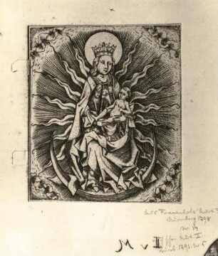 Maria im Strahlenkranz : Maria im Strahlenkranz. Kupferstich (vor 1503; I. van Meckenem)