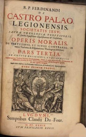 Opus morale de Virtutibus et Vitiis contrariis, 3